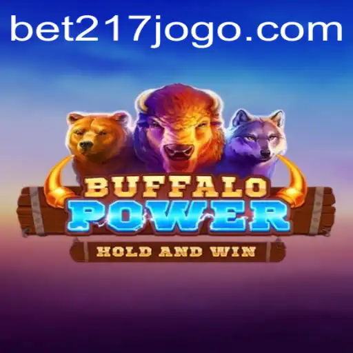 BuffaloPower: Exploring the Wild Adventure with Bet217